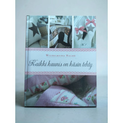 Kaikki kaunis on käsin tehty -kirja